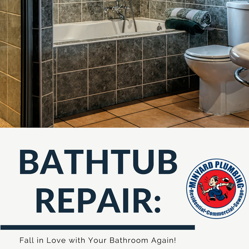 Bathtub Repair: Fall in Love with Your Bathroom Again!