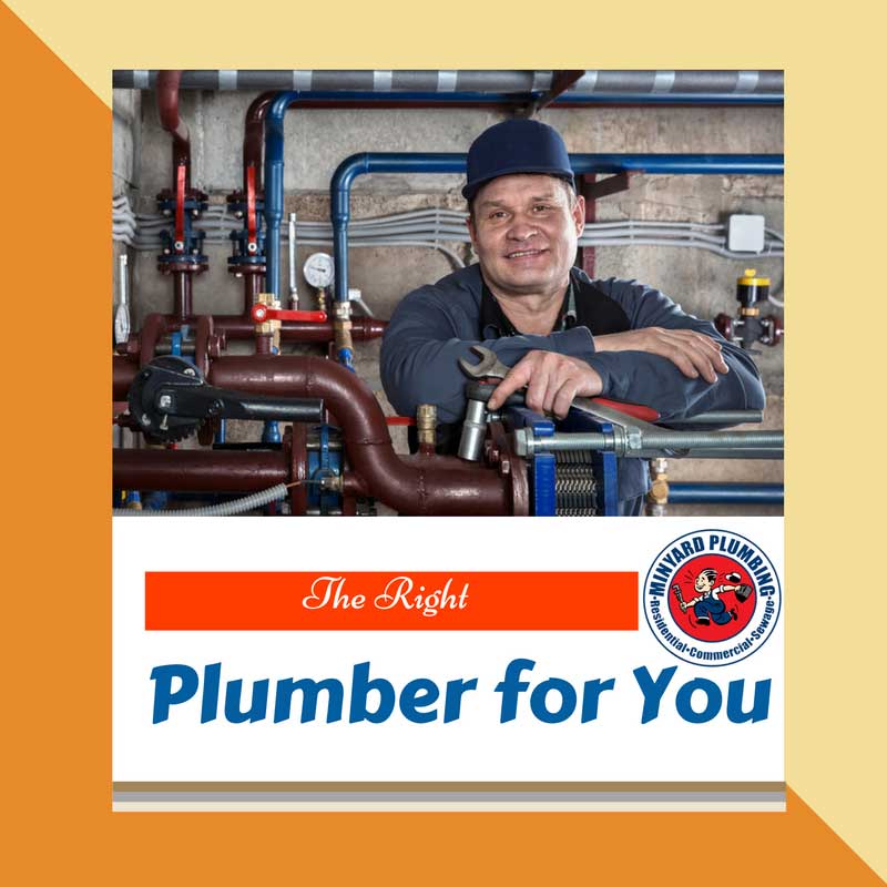 The Right Plumber for You