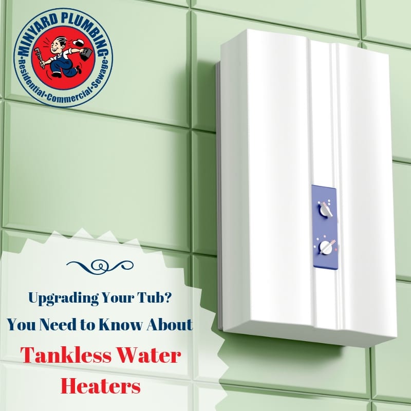 Upgrading Your Tub? You Need to Know About Tankless Water Heaters
