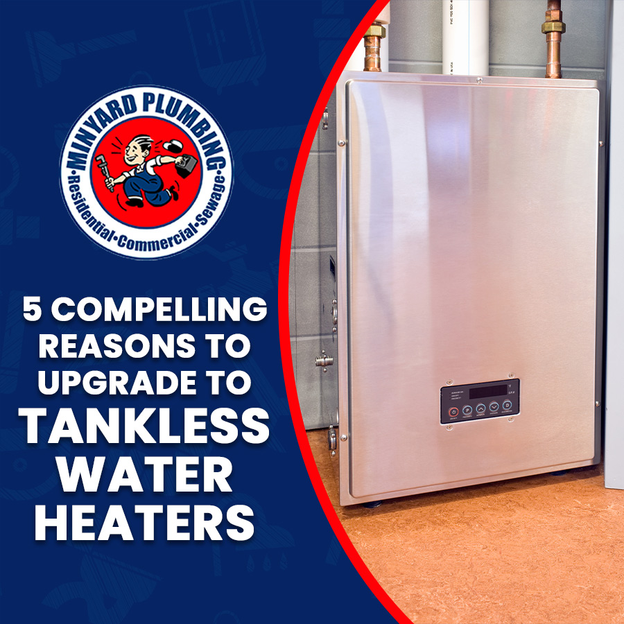 5 Compelling Reasons to Upgrade to Tankless Water Heaters